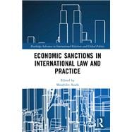 Economic Sanctions in International Law and Practice