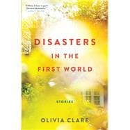 Disasters in the First World