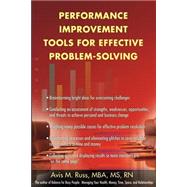 Performance Improvement Tools for Effective Problem-Solving