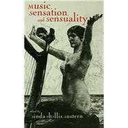 Music, Sensation, and Sensuality