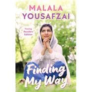 Finding My Way -- Young Readers Edition book cover, ISBN 9781665966610