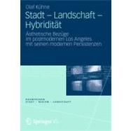 Stadt - Landschaft - Hybriditat