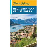 Rick Steves Mediterranean Cruise Ports