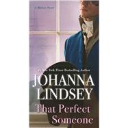 That Perfect Someone A Malory Novel book cover, ISBN 9781668096611
