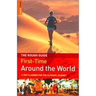 The Rough Guide to First-Time Around the World 2