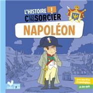 L'histoire C'est pas sorcier - Napoléon