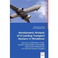 Aerodynamic Analysis of a Landing Transport Airplane in Windshear