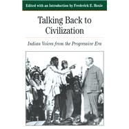 Talking Back To Civilization