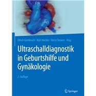 Ultraschalldiagnostik in Geburtshilfe Und Gynäkologie