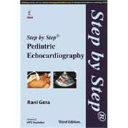 Step by Step Pediatric Echocardiography