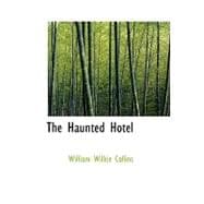 Haunted Hotel : A Mystery of Modern Venice