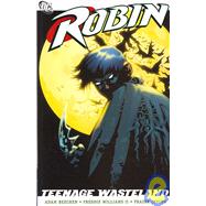 Robin: Teenage Wasteland