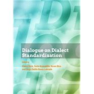 Dialogue on Dialect Standardization