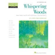 Whispering Woods 9 Piano Solos with Optional Teacher Duets Composer Showcase Serie