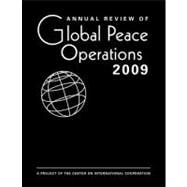 Annual Review of Global Peace Operations 2009