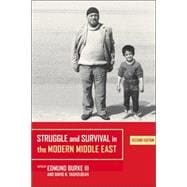 Struggle And Survival In The Modern Middle East