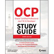 OCP Oracle Certified Professional Java SE 21 Developer Study Guide