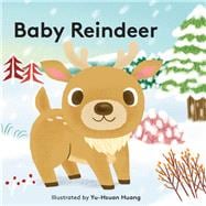 Baby Reindeer: Finger Puppet Book (Finger Puppet Book for Toddlers and Babies, Baby Books for First Year, Animal Finger Puppets)