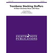 Stocking Stuffers for Trombone