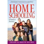 Homeschooling A Family's Journey