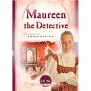 Maureen The Detective: The Age Of Immigration
