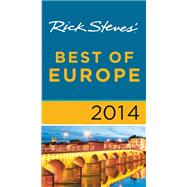 Rick Steves? Best of Europe 2014