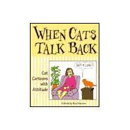 When Cats Talk Back