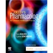 Evolve Resources for Lilley's Pharmacology for Canadian Health Care Practice