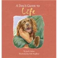 A Dog's Guide to Life