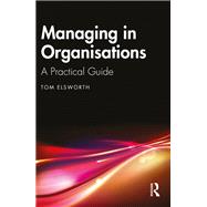 Managing in Organisations