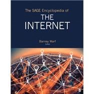 The Sage Encyclopedia of the Internet