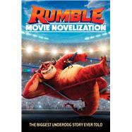 Rumble Movie Novelization