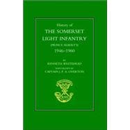 History of the Somerset Light Infantry (Prince Albert Os), 1946-1960