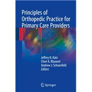 Principles of Orthopedic Practice for Primary Care Providers