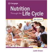 Nutrition Through the Life Cycle