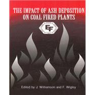 The Impact Of Ash Deposition On Coal Fired Plants