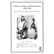 A History of Police and  Masculinities, 1700û2010