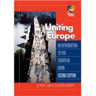 Uniting Europe An Introduction to the European Union,9780742536616