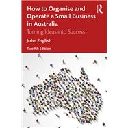 How to Organise and Operate a Small Business in Australia