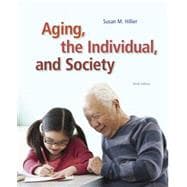 Aging, the Individual, and Society,9781285746616