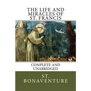 The Life and Miracles of St. Francis