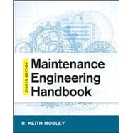 Maintenance Engineering Handbook, Eighth Edition