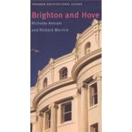Brighton and Hove; Pevsner City Guide