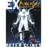 Ex-Purgatory A Novel