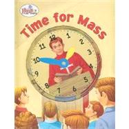 Time for Mass