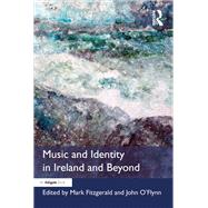 Music and Identity in Ireland and Beyond