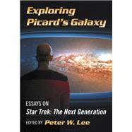 Exploring Picard’s Galaxy