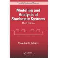 Modeling and Analysis of Stochastic Systems, Third Edition