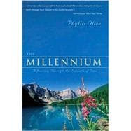 The Millennium: A Journey Through the Sabbath of Time