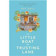 The Little Boat on Trusting Lane